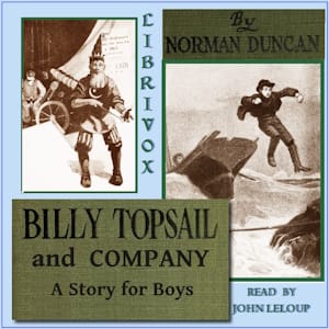 Billy Topsail and Company: A Story for Boys