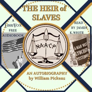 Heir of Slaves; an Autobiography