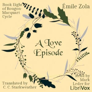 Love Episode, Book Eight of Rougon-Macquart Cycle
