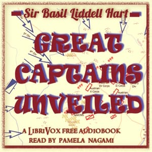 Great Captains Unveiled