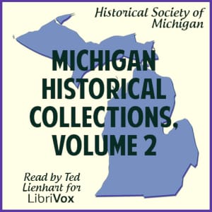 Michigan Historical Collections, Volume 2