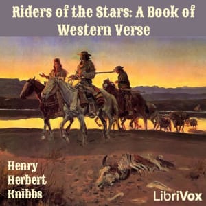 Riders of the Stars: A Book of Western Verse