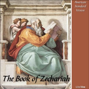 Bible (ASV) 38: Zechariah