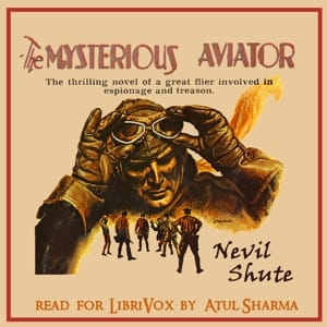 Mysterious Aviator (aka So Disdained)