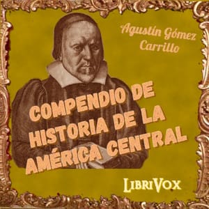 Compendio de Historia de la América Central