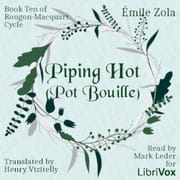 Piping Hot (Pot Bouille), Book Ten of Rougon-Macquart Cycle