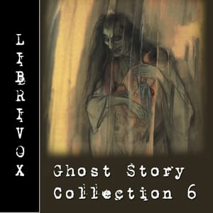 Ghost Story Collection 006