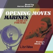 Opening Moves: Marines Gear Up For War