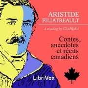 Contes, anecdotes et récits canadiens