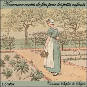 Nouveaux contes de fées pour les petits enfants