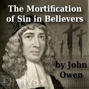 Mortification of Sin in Believers