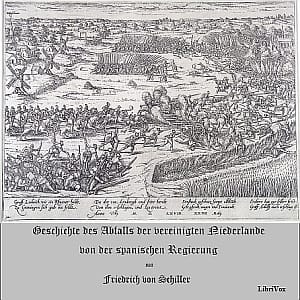 Geschichte des Abfalls der vereinigten Niederlande von der spanischen Regierung