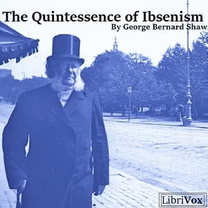 Quintessence of Ibsenism (Version 2)