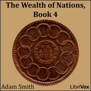 Wealth of Nations, Book 4