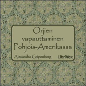 Orjien vapauttaminen Pohjois-Amerikassa