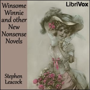 Winsome Winnie and other New Nonsense Novels