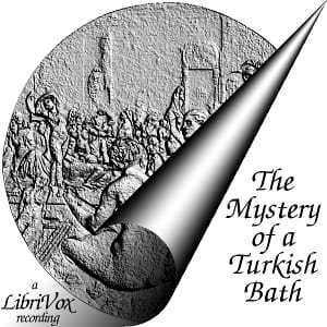 Mystery of a Turkish Bath