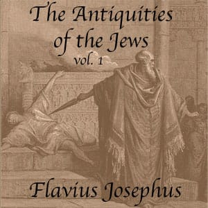 Antiquities of the Jews, Volume 1