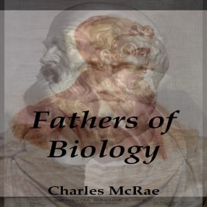 Fathers of Biology