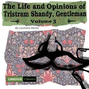Life and Opinions of Tristram Shandy, Gentleman Vol. 3