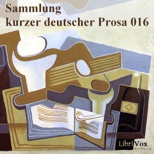 Sammlung kurzer deutscher Prosa 016