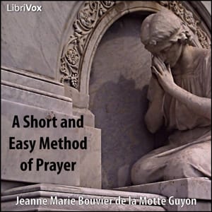 Short and Easy Method of Prayer