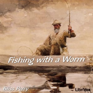 Fishing with a Worm