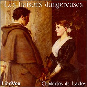 Liaisons dangereuses