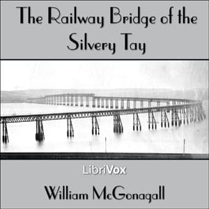 Railway Bridge of the Silvery Tay