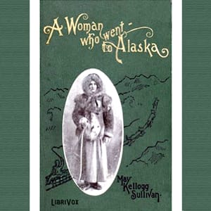 Woman Who Went to Alaska