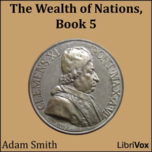 Wealth of Nations, Book 5
