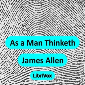 As a Man Thinketh (version 2)