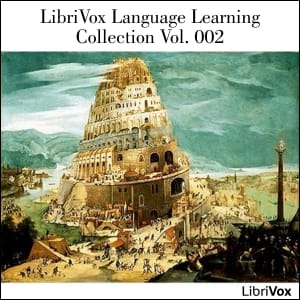 LibriVox Language Learning Collection Vol. 002