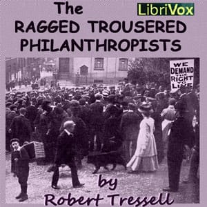 Ragged Trousered Philanthropists