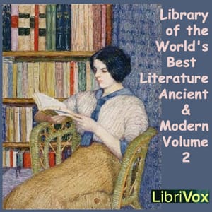 Library of the World's Best Literature, Ancient and Modern, volume 02
