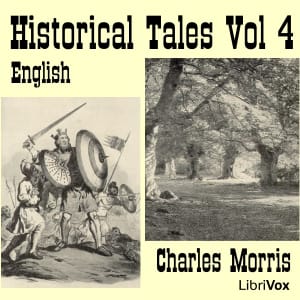 Historical Tales, Vol IV: English