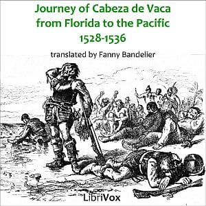 Journey of Alvar Núñez Cabeza de Vaca