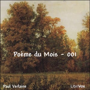 Poème du Mois - 001 Chanson d'autommne