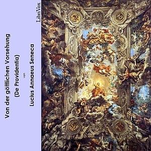 Von der göttlichen Vorsehung (De Providentia)