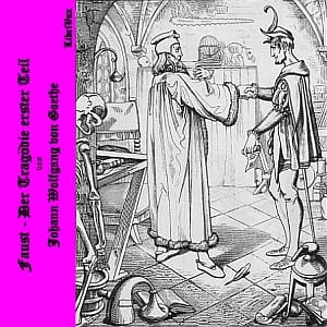 Faust, Der Tragödie erster Teil