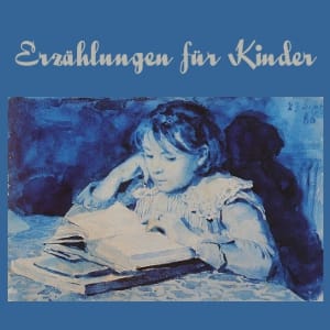 Erzählungen für Kinder