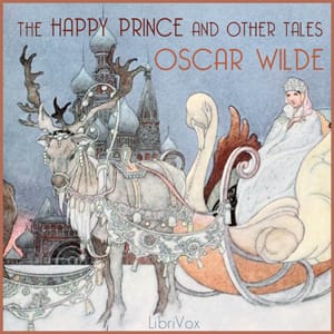 Happy Prince and Other Tales (version 2)