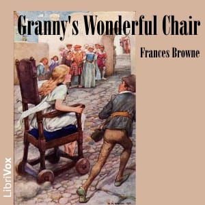 Granny's Wonderful Chair (Dramatic Reading)