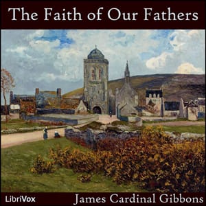 Faith of Our Fathers