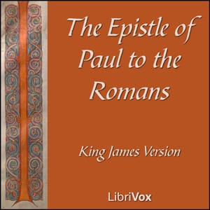 Bible (KJV) NT 06: Romans
