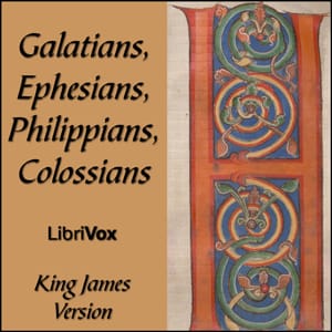 Bible (KJV) NT 09-12: Galatians, Ephesians, Philippians, Colossians