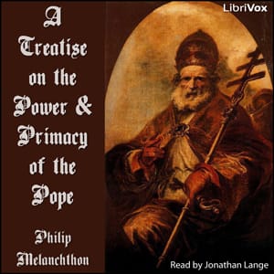 Treatise on the Power and Primacy of the Pope