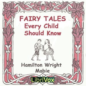 Fairy Tales Every Child Should Know