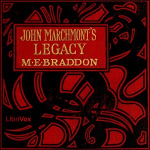 John Marchmont's Legacy