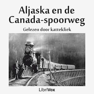 Aljaska (Alaska) en de Canada-spoorweg